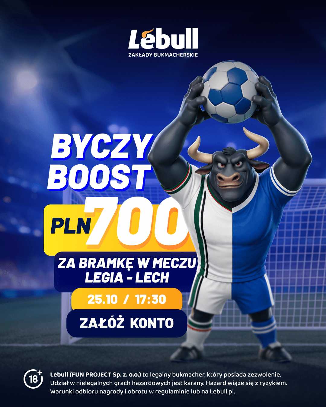 Baner Lebull: Byczy Boost, 700 PLN za bramkę w meczu Legia - Lech, 25.10, godz. 17:30