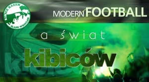 Modern Football a świat kibiców