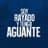 Soy Rayado y tengo Aguante