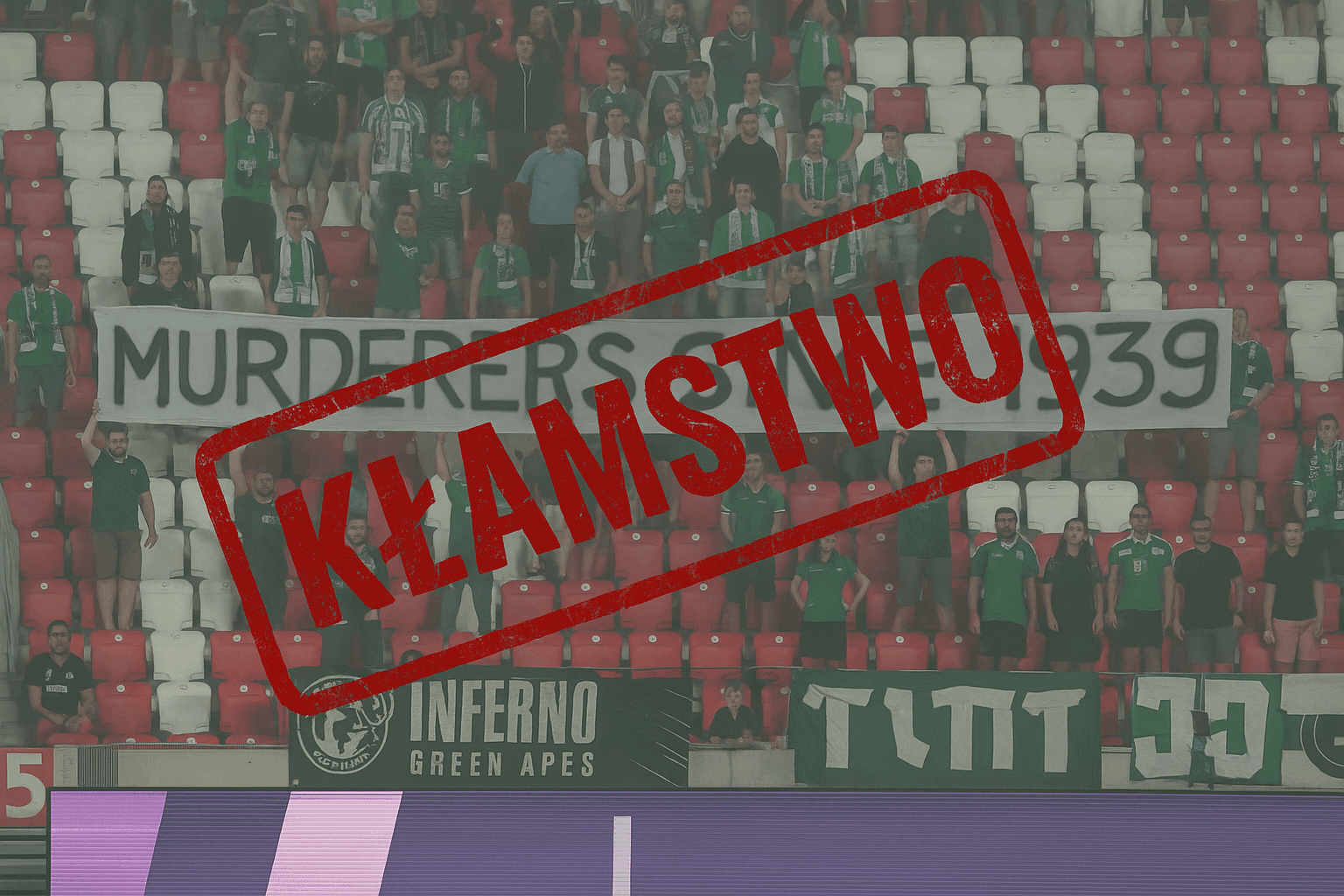 Transparent kibiców z Hajfy z pieczątką kłamstwo