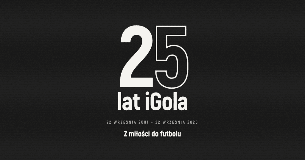 25 lat iGola. 22 września 2001 – 22 września 2026. Z miłości do futbolu.