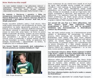 Zaletą tygodnika jest duża liczba wywiadów