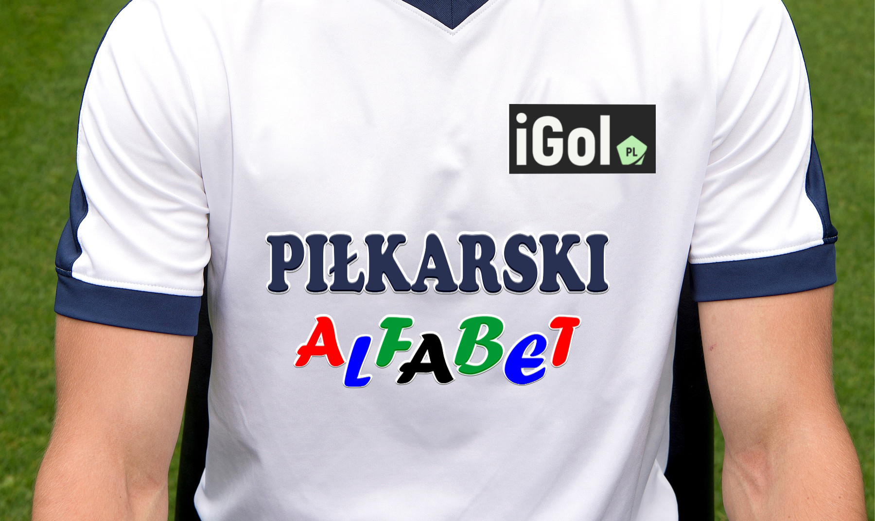 Piłkarski alfabet 2019