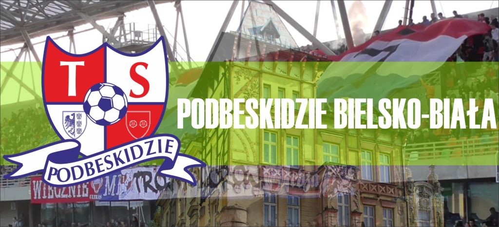 Skarb kibica I ligi: Podbeskidzie Bielsko-Biała – zapach ekstraklasy wpływa na wyobraźnię
