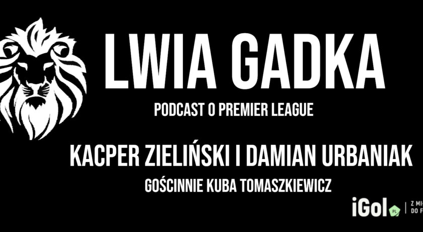 „Lwia Gadka” #22: W okolicach strefy spadkowej i nie tylko!