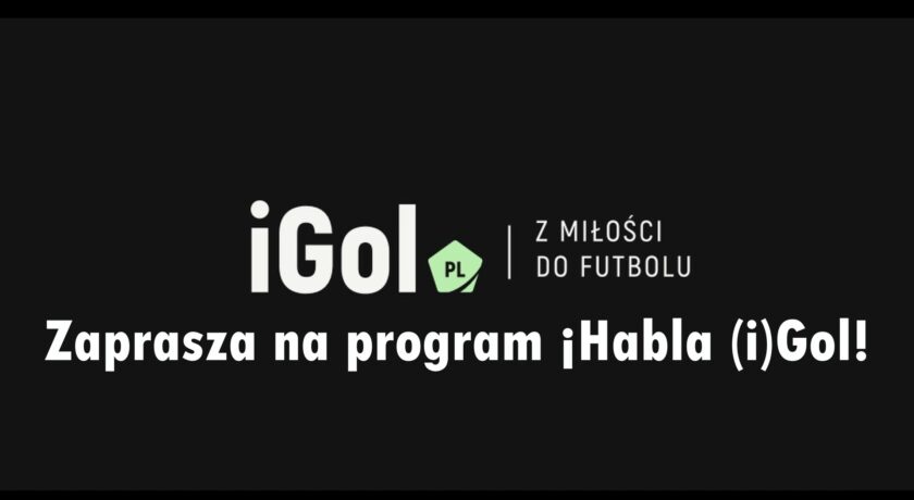 ¡Habla (i)Gol! #3 – pierwsze wpadki faworytów i zapowiedź meczu kolejki